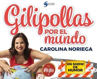 Gilipollas por el mundo en ZARAGOZA - Carolina Noriega