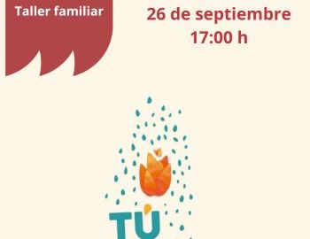 Taller familiar: Gotas de ilusión