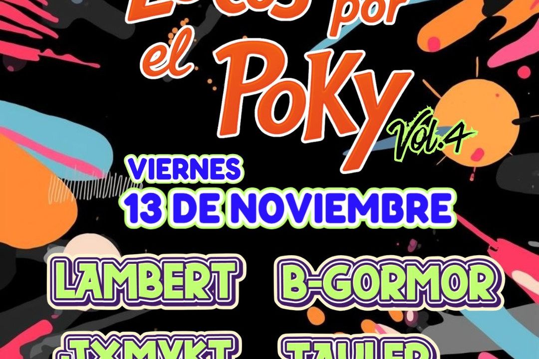Locos Por El Poky Vol.4