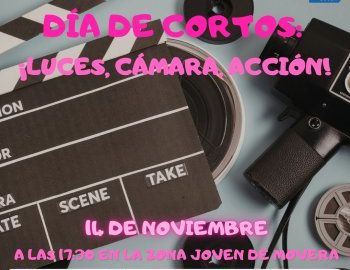 Día de cortos: ¡Luces, cámara y acción!