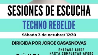 Sesión de escucha de Techno Rebelde