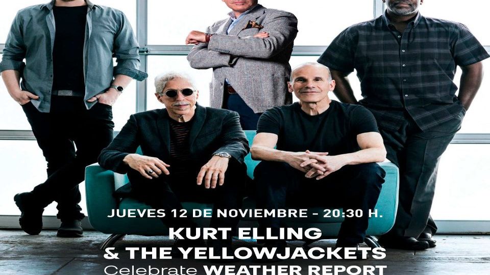 Kurt Elling and the Yellowjackets Celebrate Weather Report