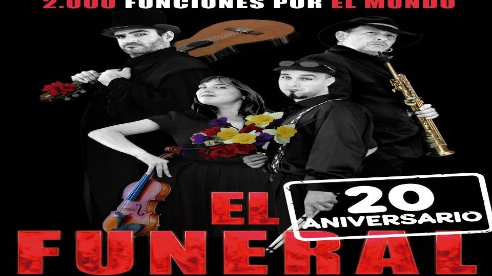 El Funeral, de Teatro Che y Moche (20º Aniversario)