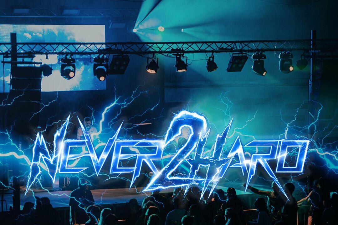 NEVER2HARD 2a EDICIÓN