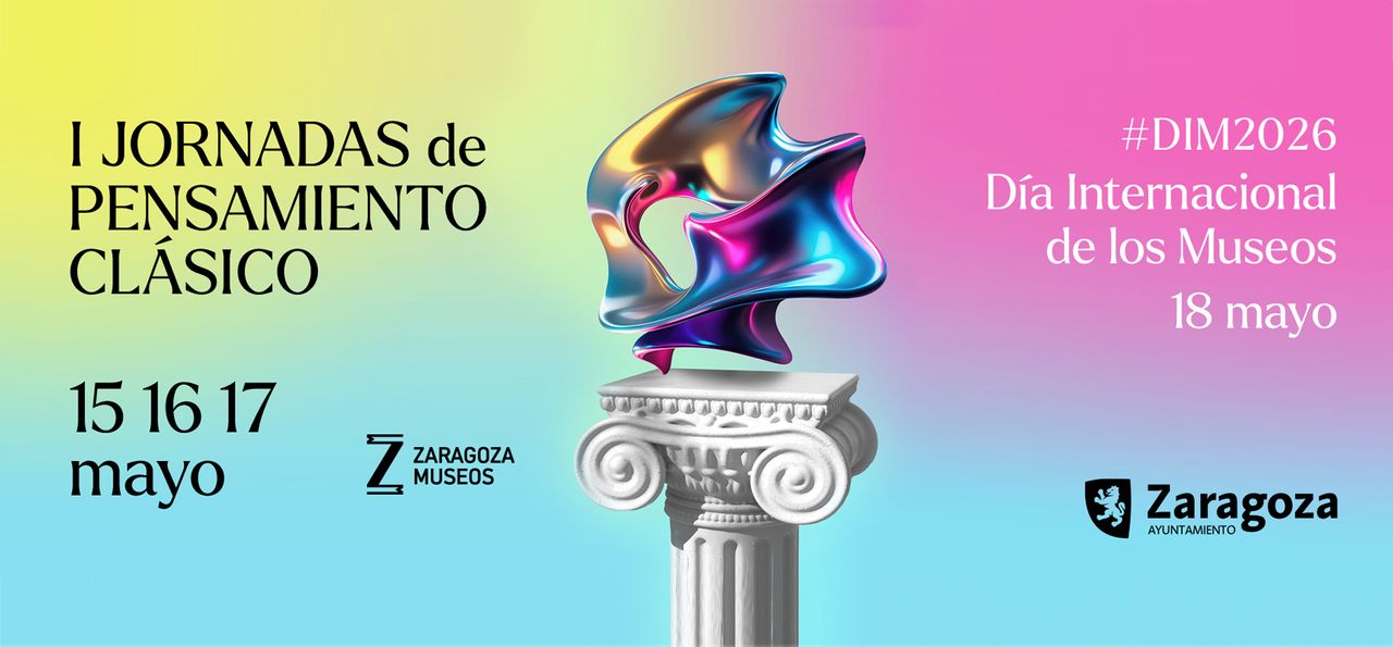 Cartel I Jornadas de Pensamiento Clásico. Foto: Ayuntamiento de Zaragoza.